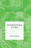 Interwoven Cities 134971397X Book Cover