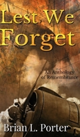 Lest We Forget 4867521507 Book Cover