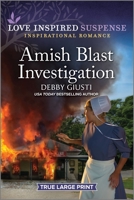 Amish Blast Investigation 1335587810 Book Cover