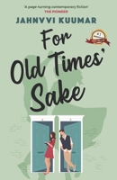 For Old Times’ Sake 8119201523 Book Cover