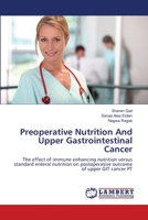 Preoperative Nutrition And Upper Gastrointestinal Cancer 3659866997 Book Cover