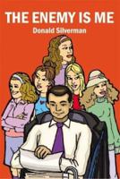 The Enemy Is Me 1414025467 Book Cover