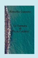 La Tonnara di Pizzo Calabro B0889X9RJZ Book Cover