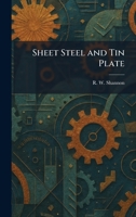 Sheet Steel and Tin Plate 1025982983 Book Cover