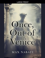Once, Out of Venice B0GF3SXHPC Book Cover