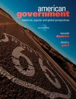 American Government: Historical, Popular, and Global Perspectives 049591083X Book Cover