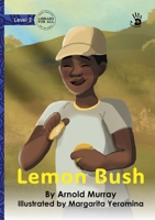 Lemon Bush - Our Yarning 1923376217 Book Cover