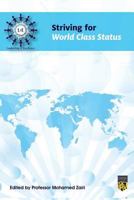 Striving for World Class Status 1794080643 Book Cover