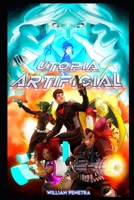 Utopia Artificial (Astronave Navalha) (Portuguese Edition) 6501157900 Book Cover