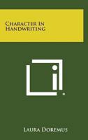 Character in handwriting, 1432587072 Book Cover