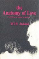 The Anatomy of Love 0231035047 Book Cover