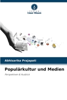 Populärkultur und Medien: Perspektiven & Ausblick 6205875314 Book Cover