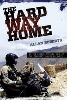 The Hard Way Home 0987587900 Book Cover