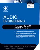 Audio Engineering: Know It All, Volume 1 (Newnes Know It All) (Newnes Know It All) 185617526X Book Cover