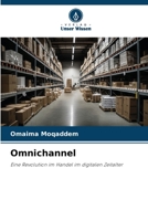 Omnichannel: Eine Revolution im Handel im digitalen Zeitalter (German Edition) 6208683025 Book Cover