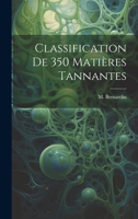 Classification de 350 Matières Tannantes 1019615036 Book Cover