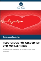 Psychologie Für Gesundheit Und Wohlbefinden (German Edition) 6209829759 Book Cover
