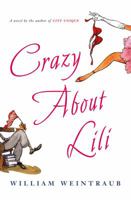 Crazy About Lili 0771089163 Book Cover