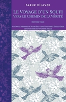 Le Voyage d'un Soufi vers le Chemin de la Vérité: Histoire Vraie B08QRZ7KT2 Book Cover
