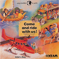 Come and Ride With Us (Discovery Flaps) (Welcome Flaps) 0859537943 Book Cover