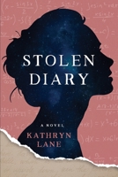Stolen Diary 1735463833 Book Cover