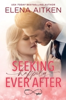 Seeking Happily Ever After 1989685331 Book Cover