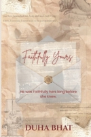 Faithfully Yours (The Loving A Kingsley Series) B0GTZFTCWH Book Cover