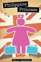 Philippine Princess 1478125160 Book Cover