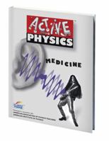 Active Physics: Medicine 1891629492 Book Cover
