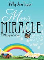 Mari's Miracle 1480802301 Book Cover