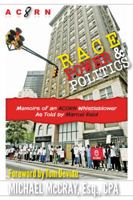 Race, Power & Politics 0984690670 Book Cover