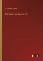 The Gospel and Modern Life 338524322X Book Cover