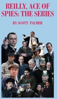 Reilly Ace of Spies: The Series B0FJLQRVMX Book Cover