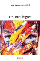 Les Jours fragiles (French Edition) 241458081X Book Cover