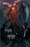 Fever Dreams B0F9HS4QBK Book Cover