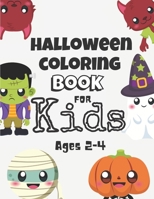 Halloween Coloring Book: For Kids Ages 2-4 null Book Cover