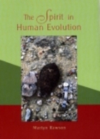 The Spirit in Human Evolution 1888365455 Book Cover