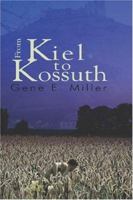 From Kiel to Kossuth 1424136369 Book Cover