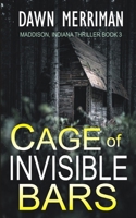 Cage of Invisible Bars B096TQ44Y7 Book Cover