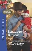 Yuletide Baby Bargain 0373623887 Book Cover