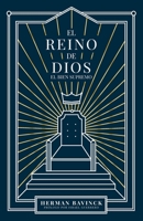 El Reino de Dios:: El Bien Supremo 9584938487 Book Cover