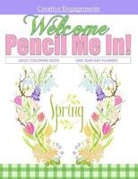 Welcome Spring Adult Coloring Book One Year Day Planner: Coloring Books for Adults Best Sellers in Al; Coloring Books for Adults Relaxation in Al; Cat Coloring Books for Adults in Al; Adult Coloring B 1523909242 Book Cover