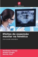 Efeitos da expansão maxilar na fonética (Portuguese Edition) 620816155X Book Cover