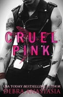 Cruel Pink B0BGN1BXPY Book Cover