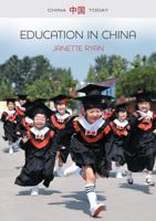 Education in China: Philosophy, Politics and Culture 0745664105 Book Cover