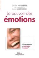 Le Pouvoir Des Émotions 2708131648 Book Cover