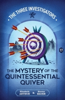 The Mystery of the Quintessential Quiver (New Three Investigators)
