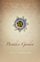 Paradise Garden 088922658X Book Cover