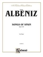 Songs of Spain, Op. 232 076924095X Book Cover