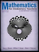 Mathematics for Elementary Teachers: A Contemporary Approach 0471164259 Book Cover